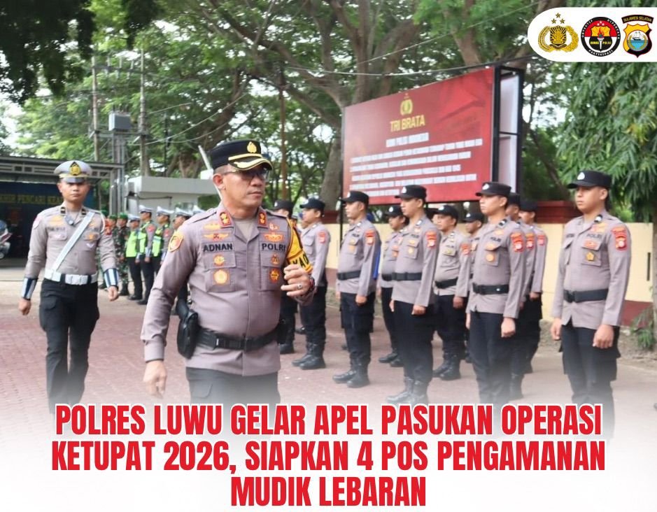 Polres Luwu Gelar Apel Pasukan Operasi Ketupat 2026, Siapkan 4 Pos Pengamanan Mudik Lebaran